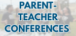 Parent Teacher Conferences on November 24 and 25.